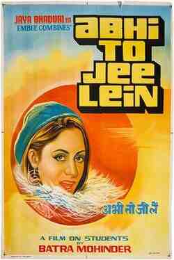 Abhi To Jee Lein (1977)