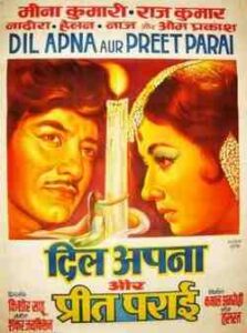 Dil Apna Aur Preet Parayi (1960)