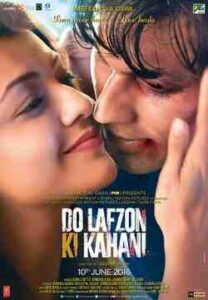 Do Lafzon Ki Kahani (2016)