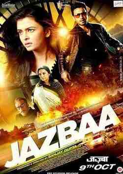 Jazbaa (2015)