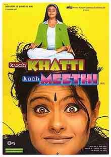 Kuch Khatti Kuch Meethi (2001)