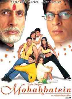 Mohabbatein (2000)
