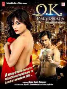 OK Mein Dhokhe (2016)