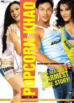 Popcorn Khao! Mast Ho Jao (2004)
