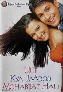 Uuf Kya Jaadoo Mohabbat Hai (2004)