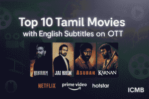 Tamil Movies with English Subtitles on OTT