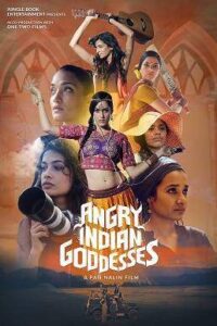 Angry Indian Goddesses (2015)