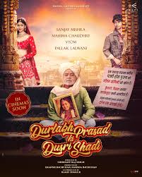 Durlabh Prasad Ki Dusri Shadi (2025)