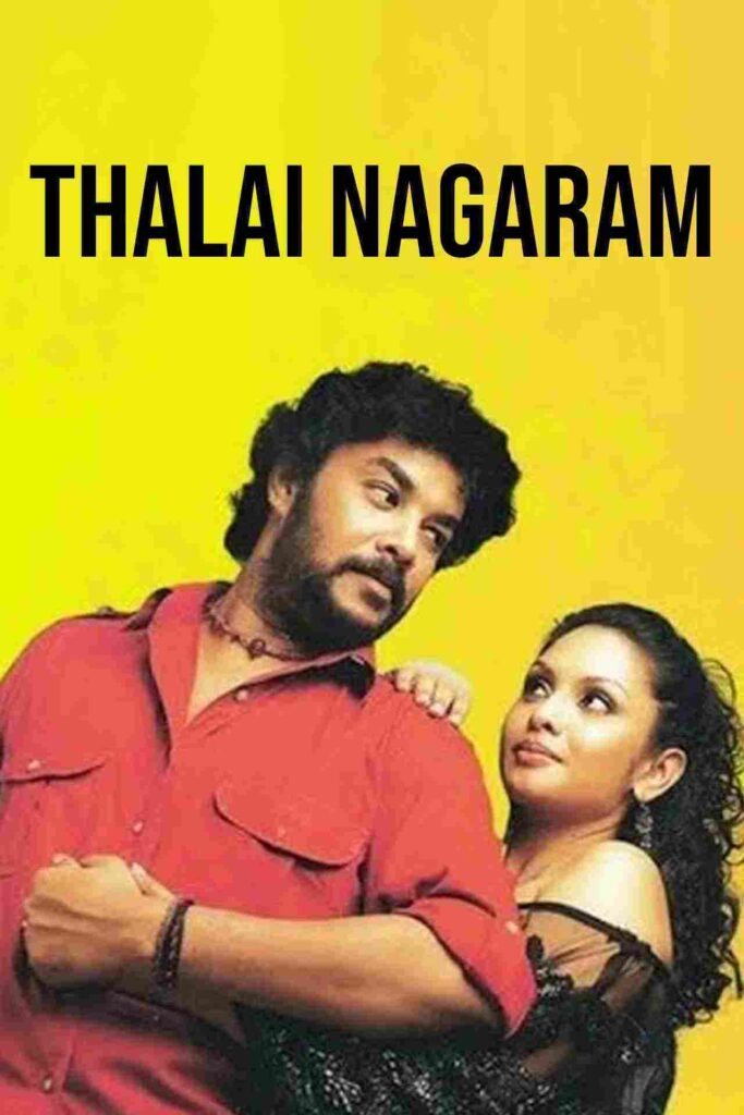 Thalai Nagaram (2006)